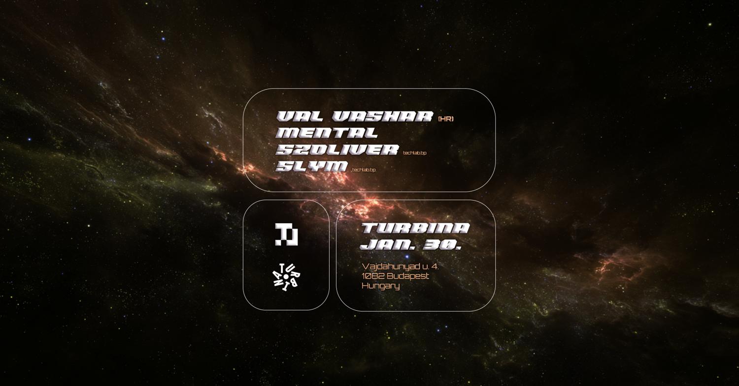 Techlab.Bp With Val Vashar (Hr), Mental, Szoliver, Slym