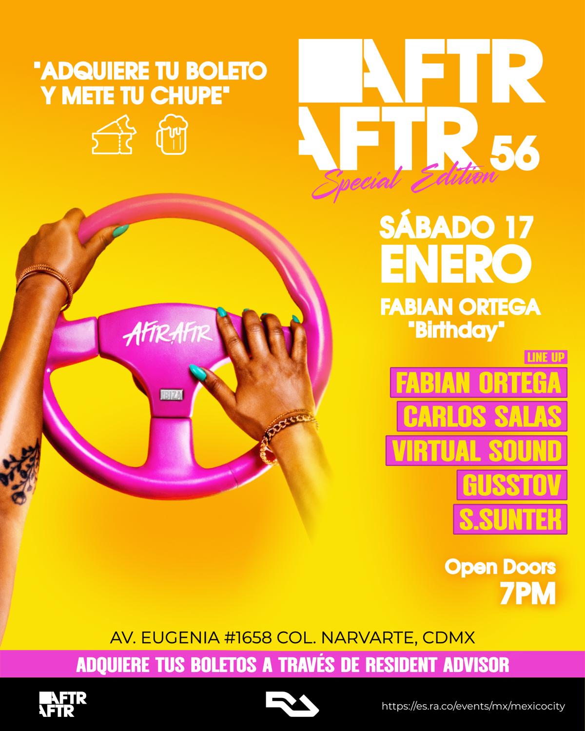 Aftr Aftr Special Edition 'Mete Tu Chupe' Fabian Ortega Birthday