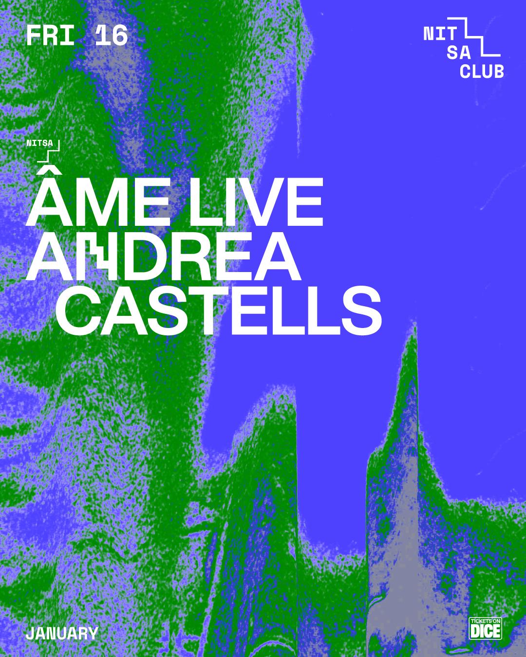 Âme Live · Andrea Castells / Somoslas: Kiddy Smile · Ferdiyei · Toni Bass