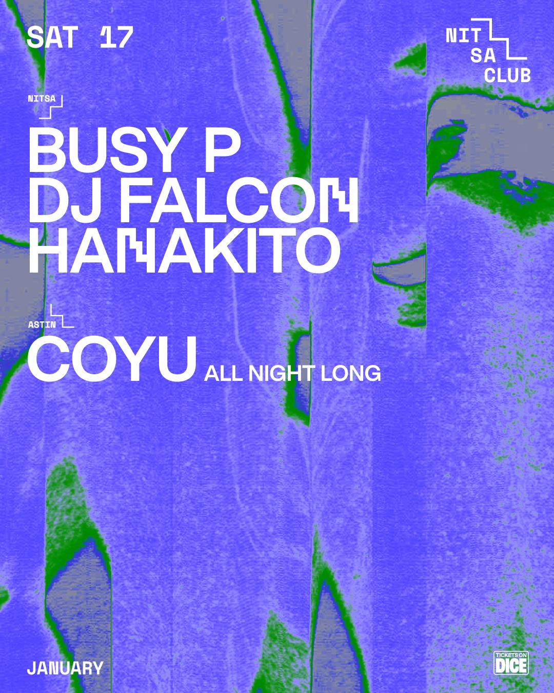 Busy P · Dj Falcon · Hanakito / Coyu All Night Long