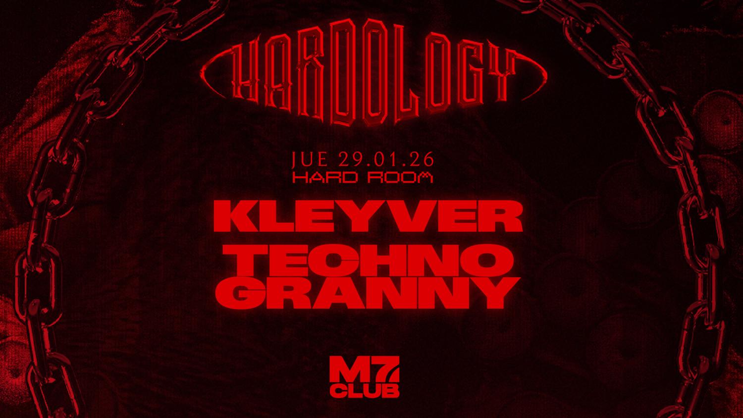 Hardology [Kleyver & Technogranny]