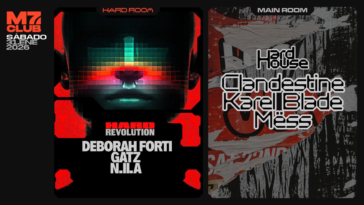 Hard Revolution [Deborah Forti, Gatz & N.Ii.A] Hard House [Clandestine, Karel Blade & Mëss]