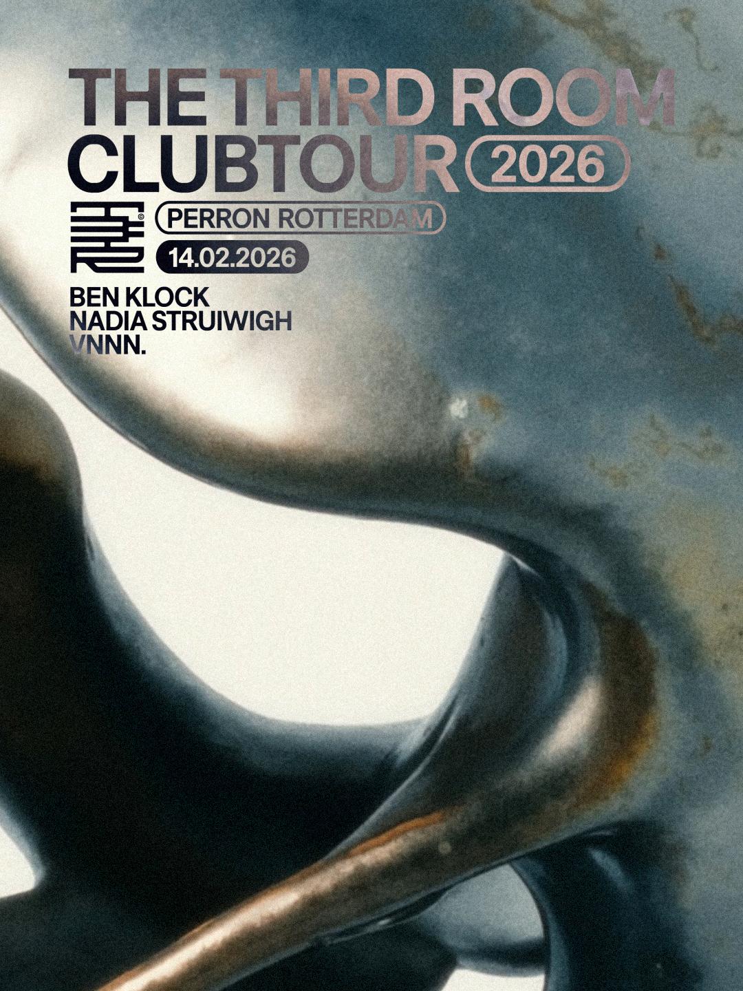 The Third Room X Perron With Ben Klock, Nadia Struiwigh & Vnnn