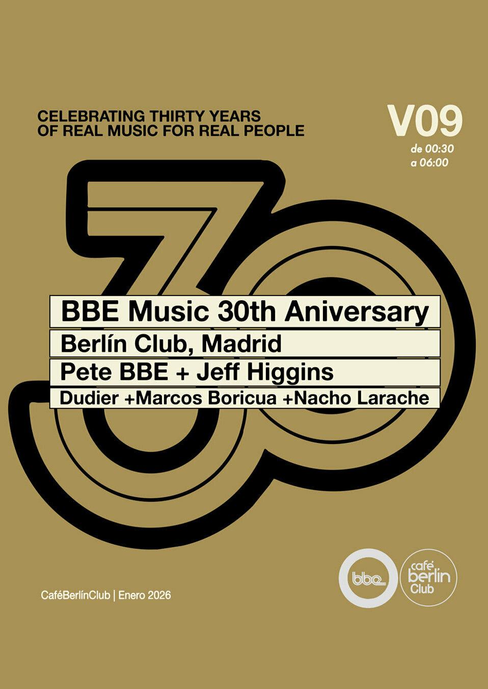 Bbe 30Th Anniversary · Pete Bbe & Jeff Higgins