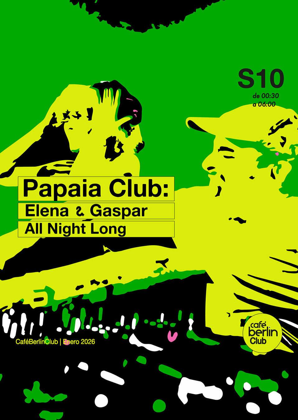 Papaia Club: Gaspar Elena - All Night Long