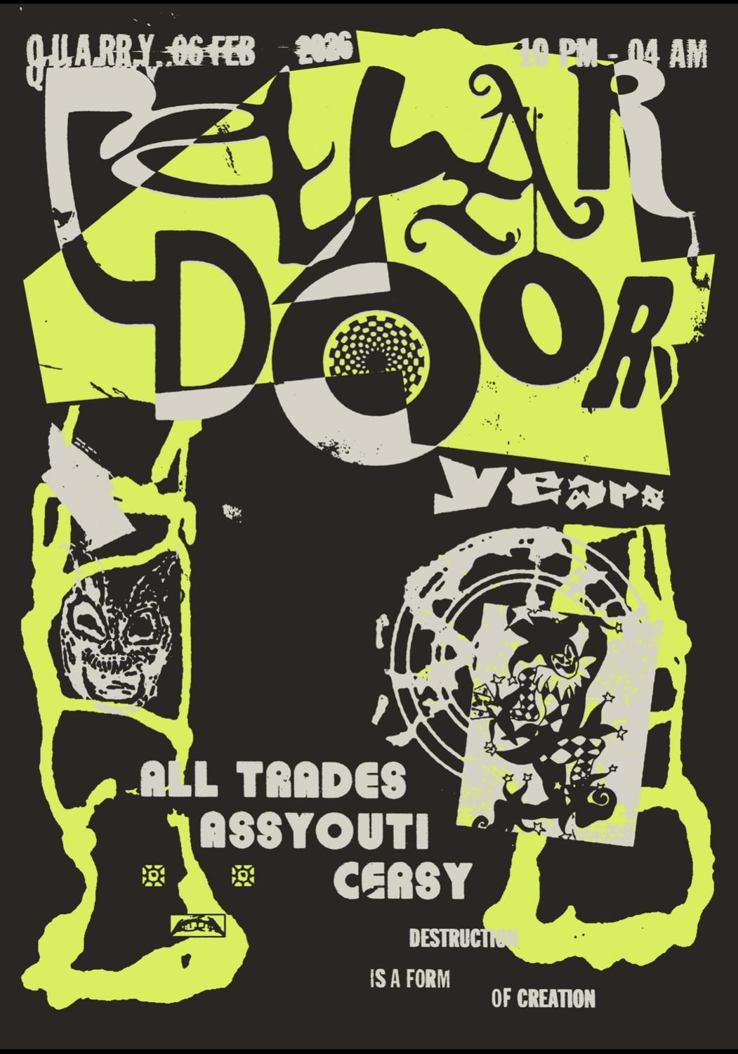 Cellar Door: The 4Th Birthday W/ All Trades, Assyouti & Cersy