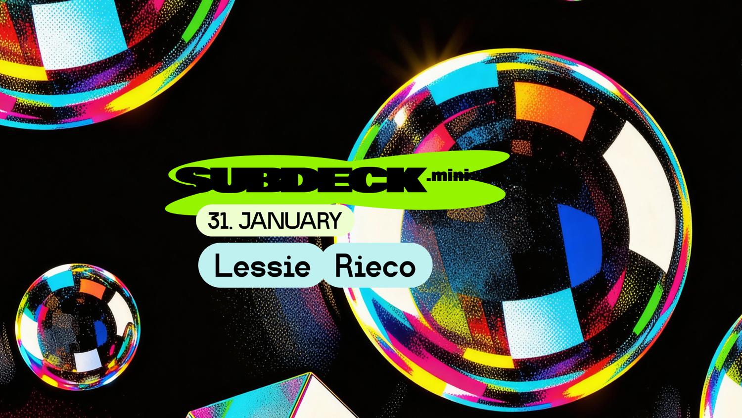 Subdeck. Mini: Lessie X Rieco