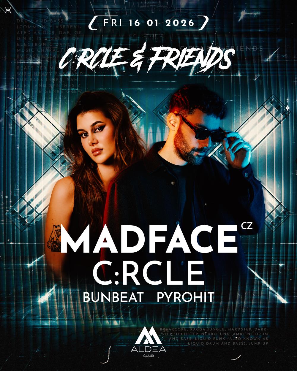 C:Rcle & Friends W. Madface, C:Rcle, Bunbeat & Pyrohit
