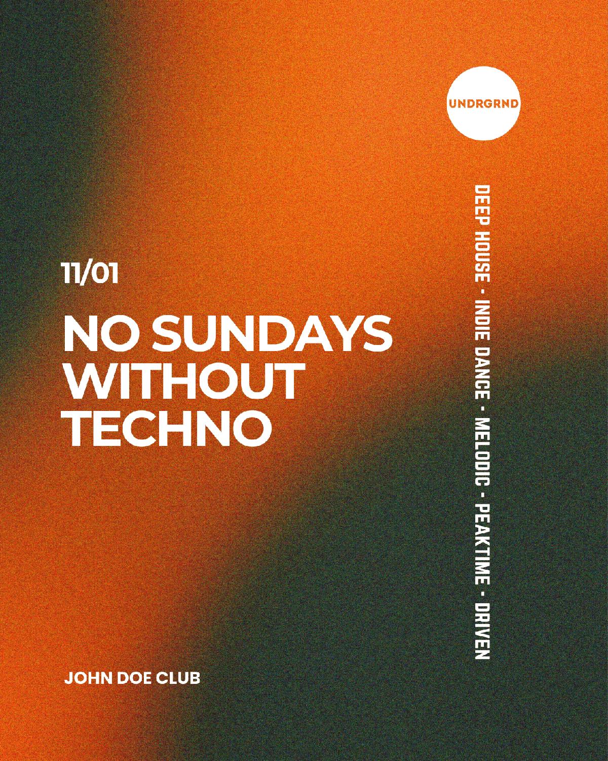 No Sundays Without Techno