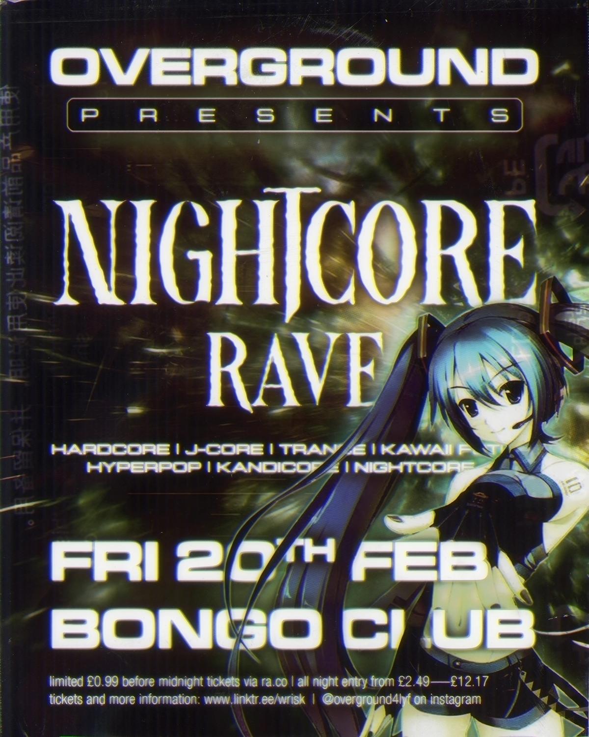 ♱ 1 Year Of Nightcore Rave ♱ Bongo Club ♱ Fri 20 Feb ♱