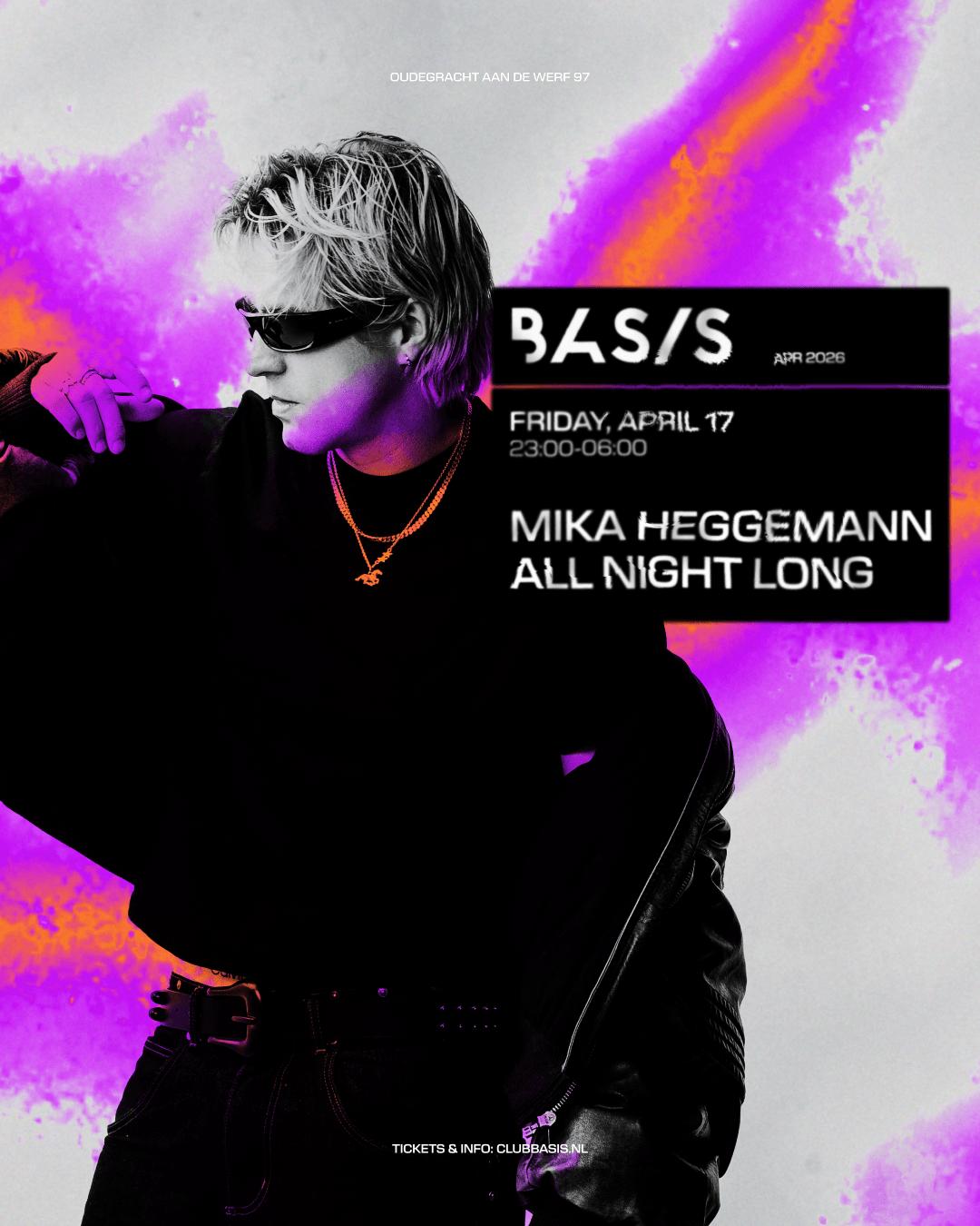 Basis/ Mika Heggemann All Night Long