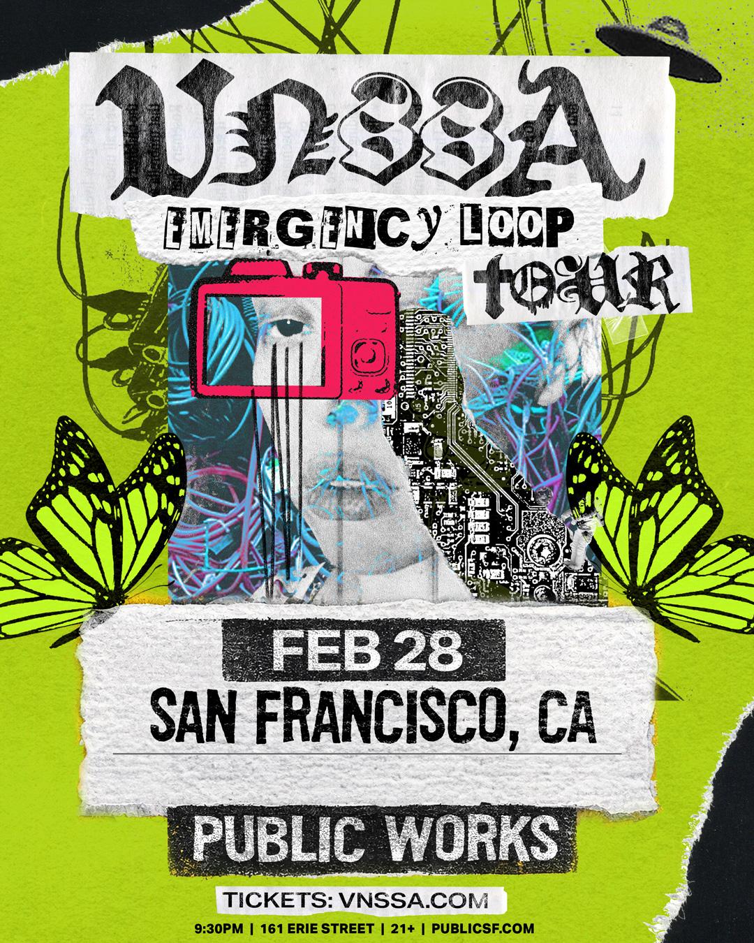 Vnssa: Emergency Loop Tour Presented By Public Works And Another Planet