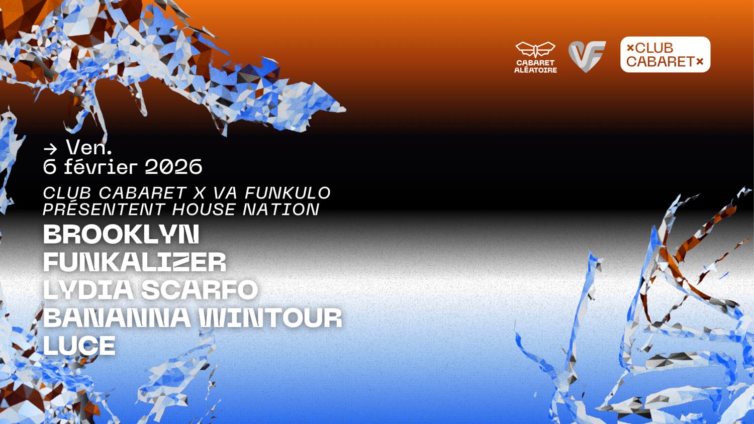 Club Cabaret: Va Funkulo Présente House Nation