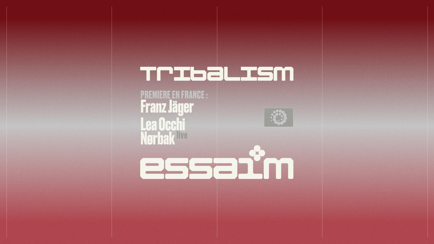 Tribalism - Franz Jäger, Lea Occhi, Nørbak Live