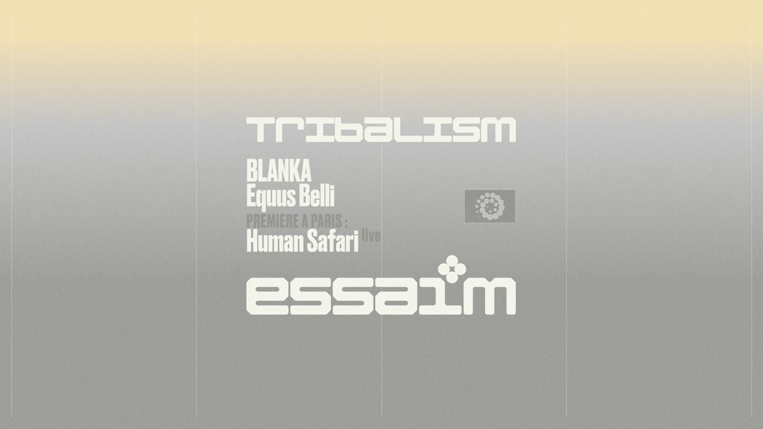 Tribalism - Blanka, Equus Belli, Human Safari Live