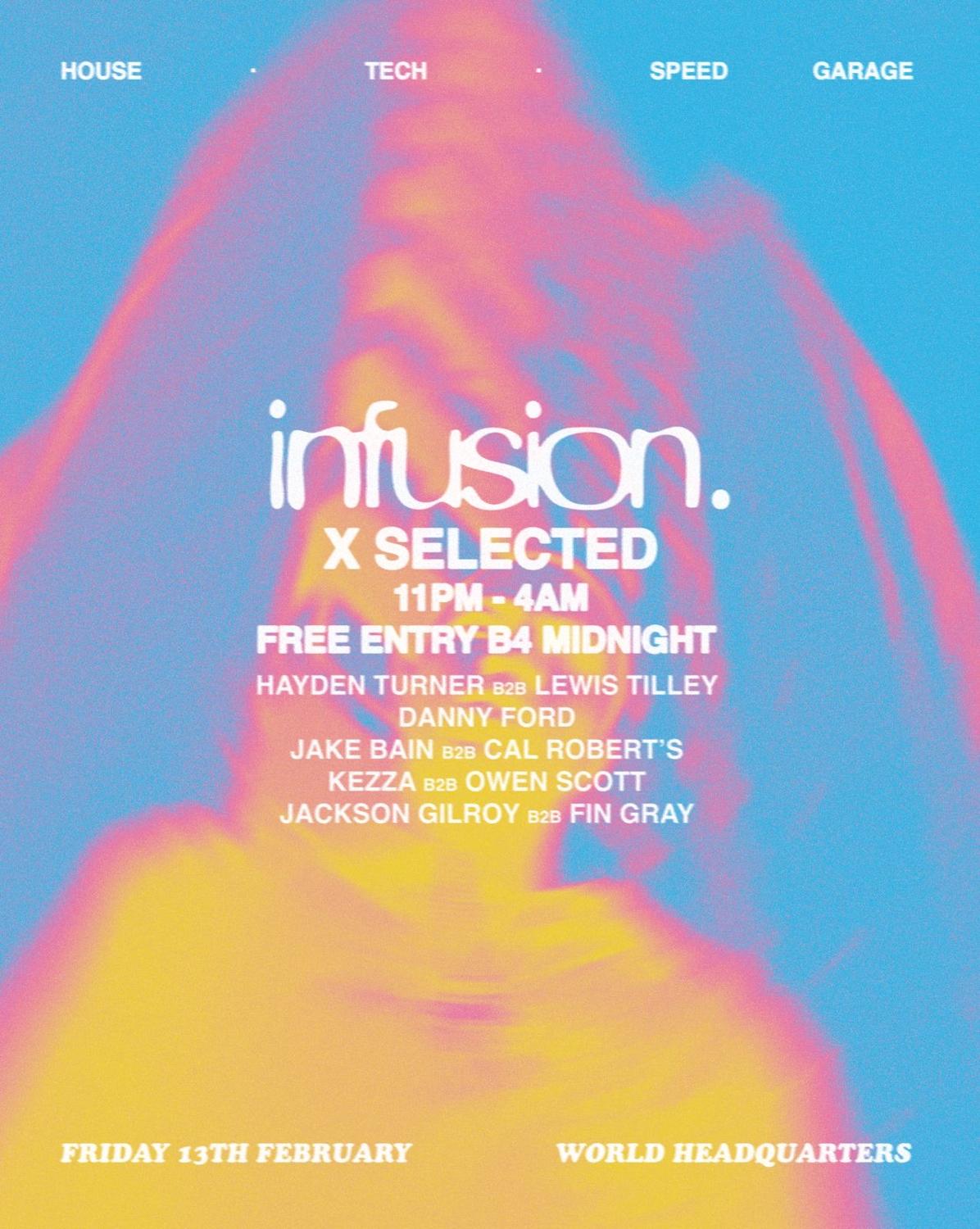 Infusion X Selected - Residents Party