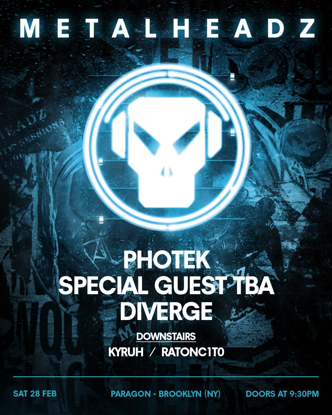 Metalheadz: Photek, Special Guest, Diverge + Kyruh, Ratonc1T0