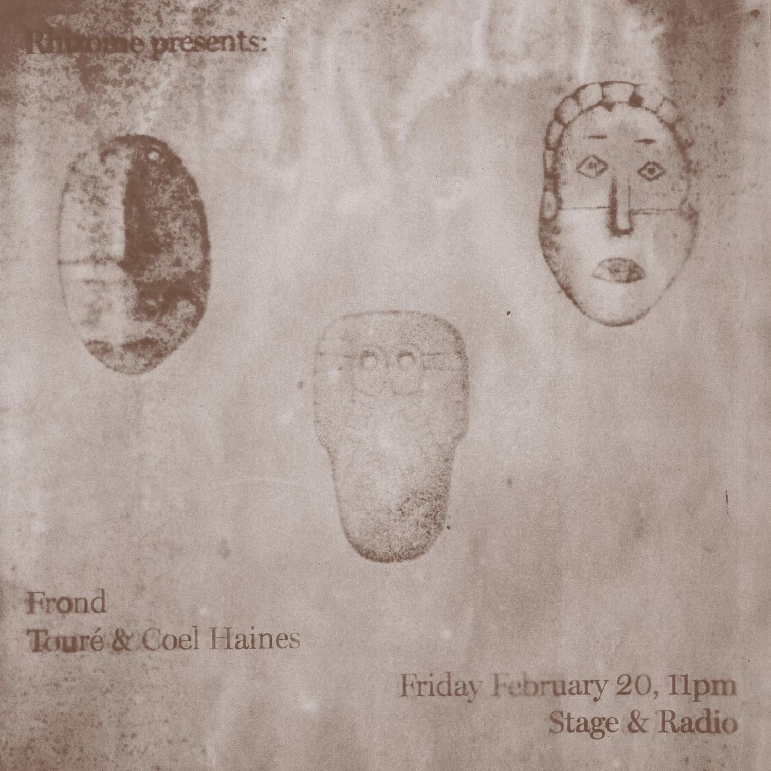 Rhizome Presents: Frond, Touré & Coel Haines