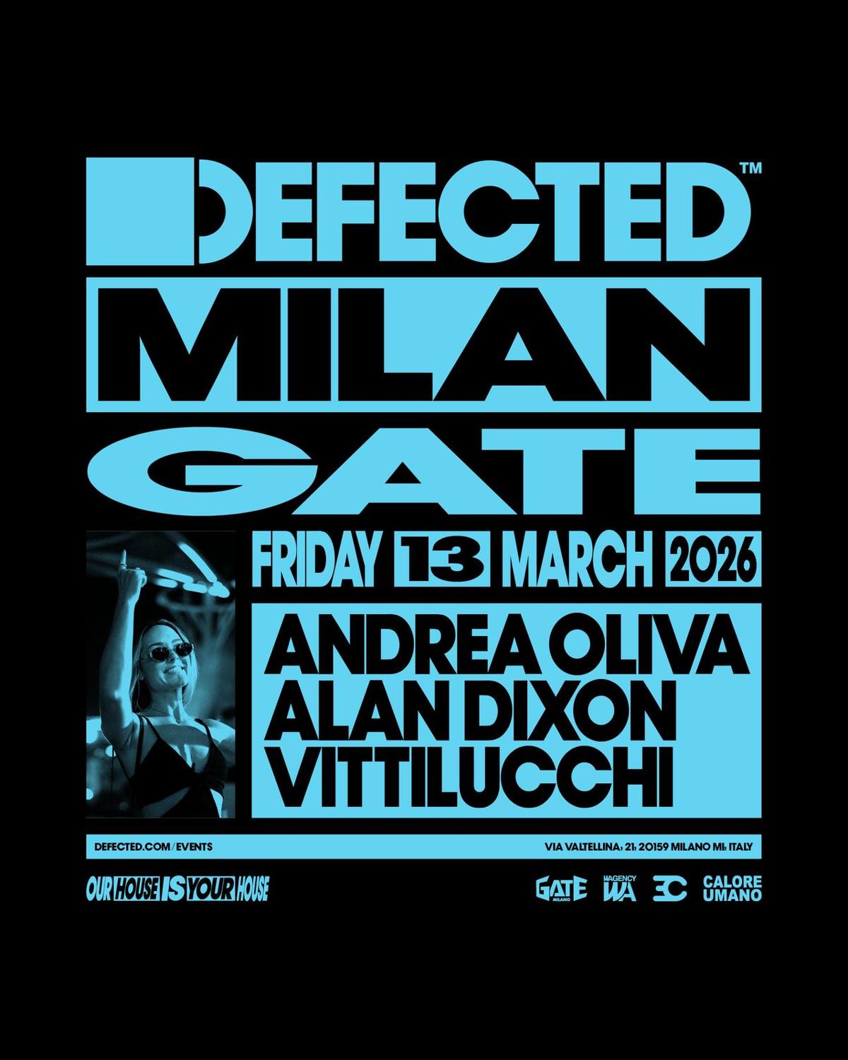 Defected Milan With Andrea Oliva, Alan Dixon, Vittilucchi