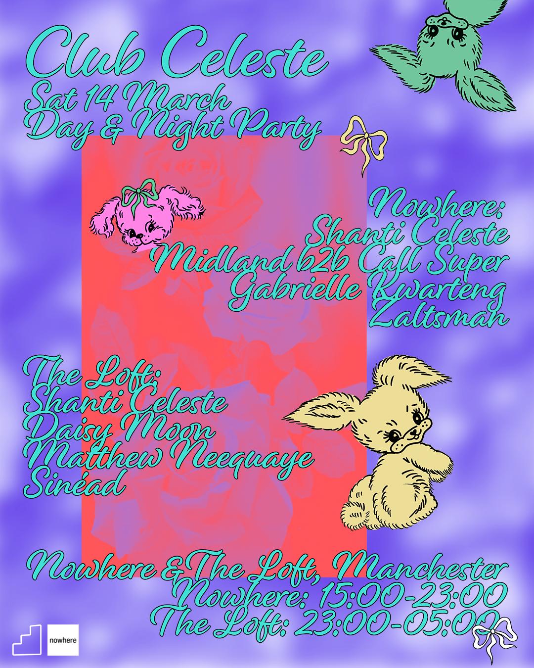 Club Celeste Afters: Shanti Celeste, Daisy Moon, Matthew Neequaye & Sinéad