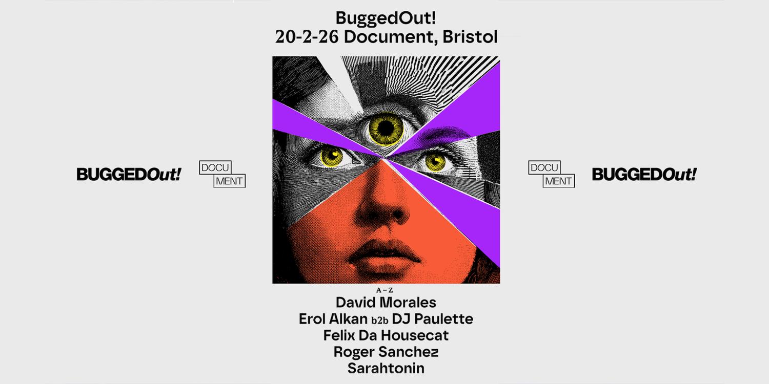 Bugged Out! Presents: David Morales, Felix Da Housecat 