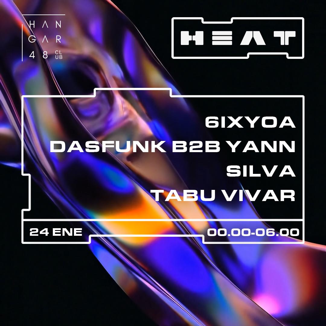 Heat: 6Ixyoa, Dasfunk, Yann, Silva, Tabu Vivar