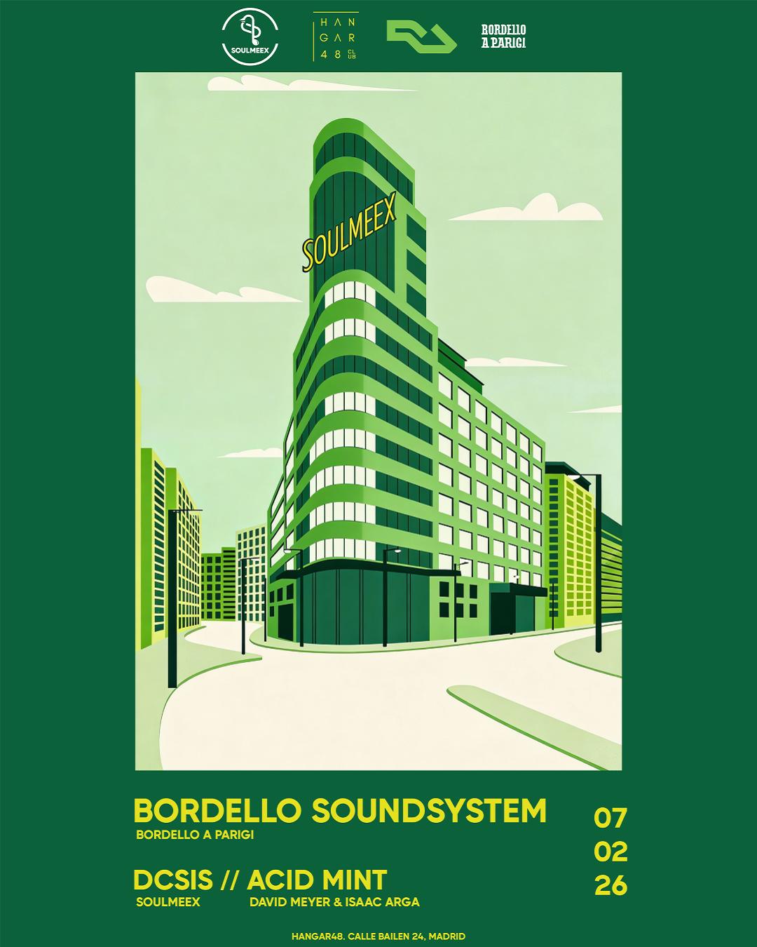 Soulmeex Gig Con Bordello Soundsystem + Dcsis + David Mayer + Isaac Arga