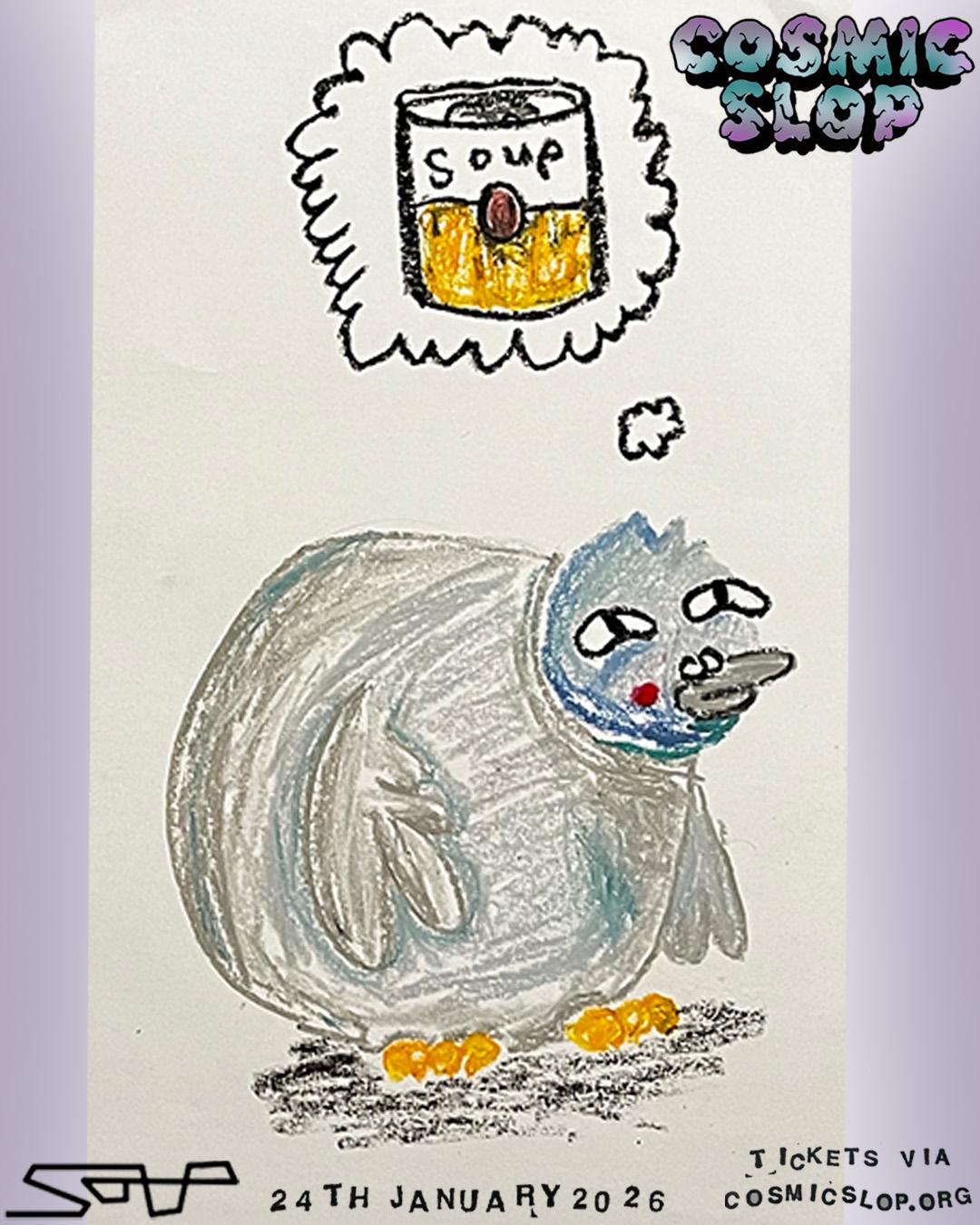 Cosmic Slop - Soup Manchester