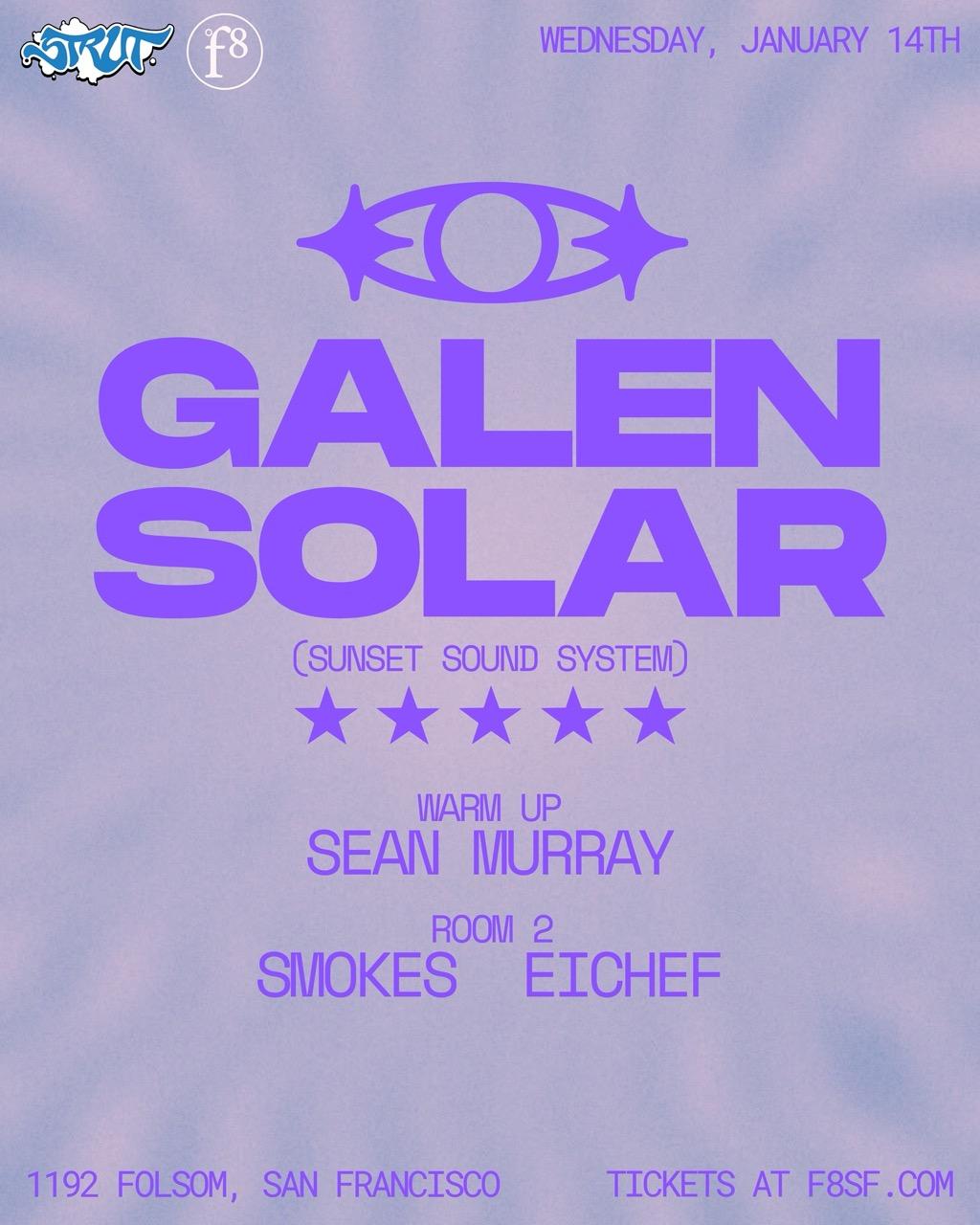 Strut Sf And F8 Present Solar And Galen