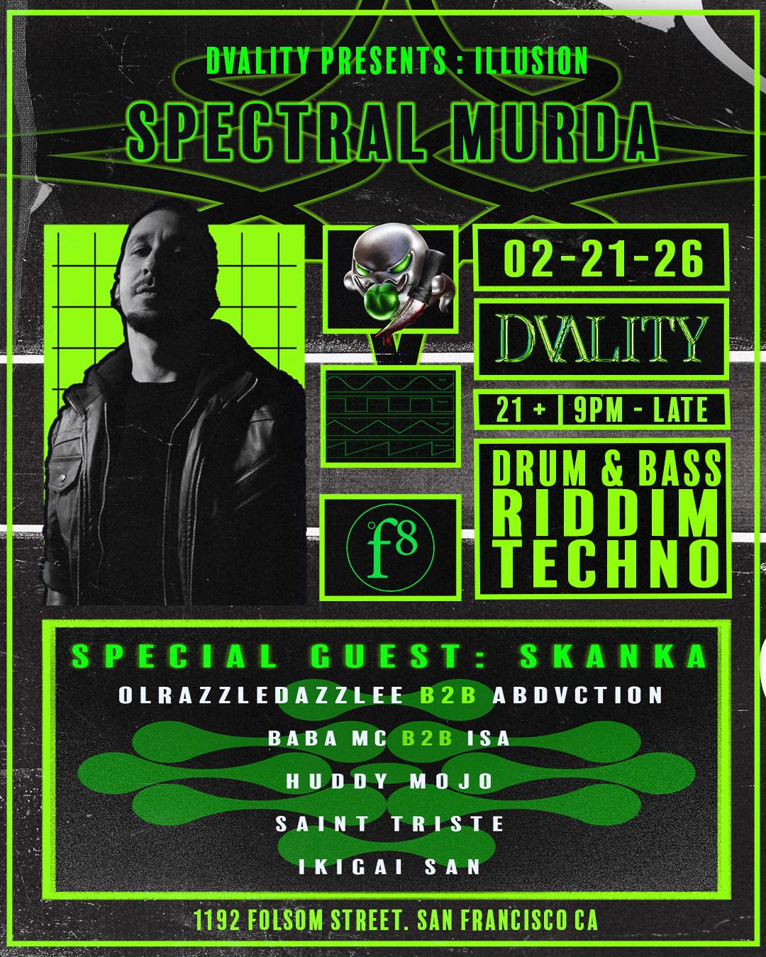 Dvality Presents: Spectral Murda: Illusion