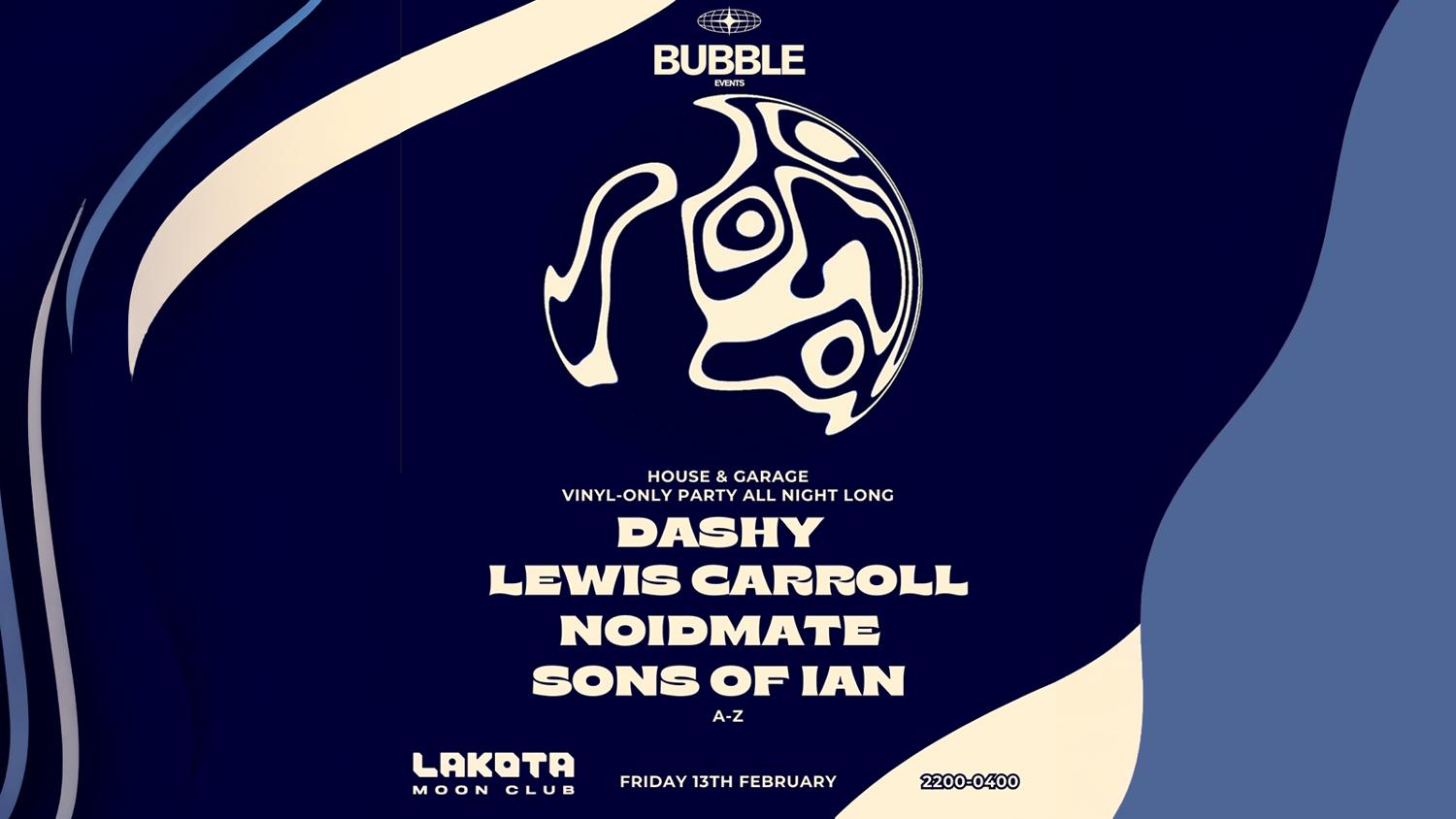 Vinyl All Night Long: Bubble X Lakota