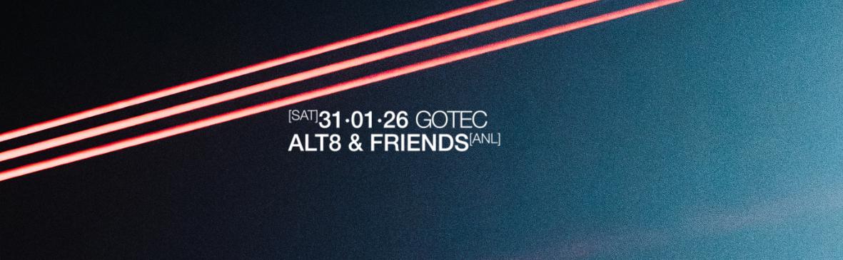 Alt8 & Friends All Night Long