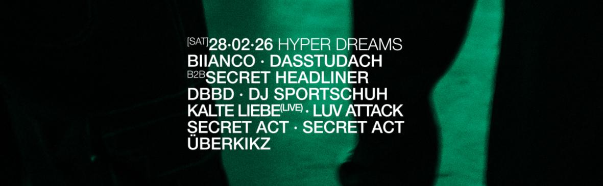 Hyper Dreams Pres. Kalte Liebe And Many More