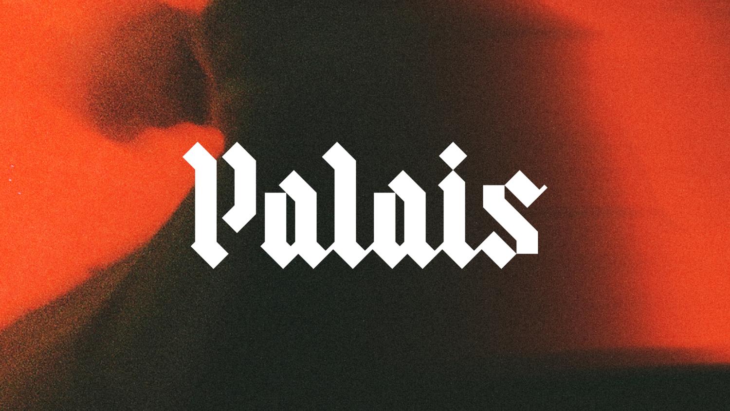 Palais: Special Guest Tba