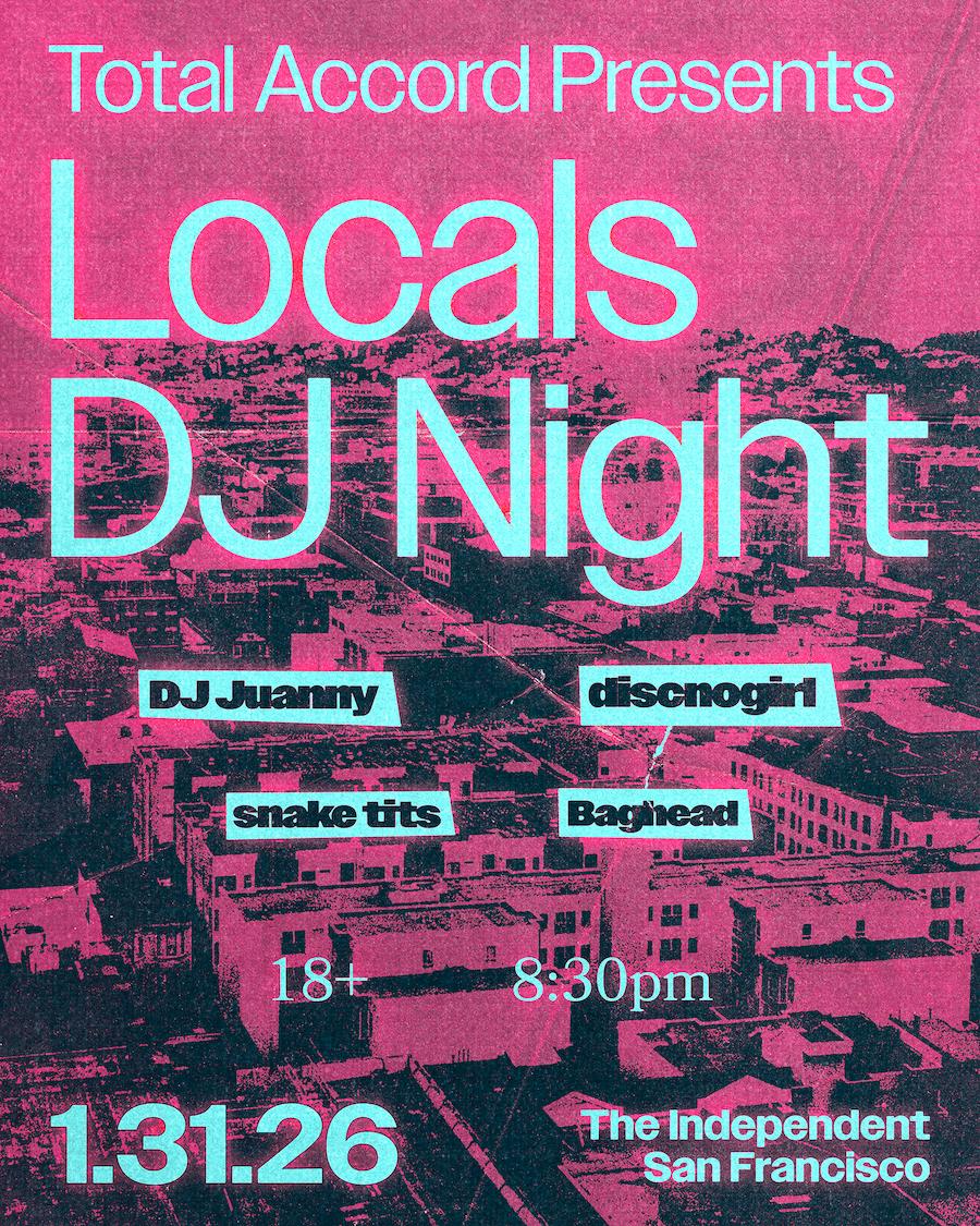 Total Accord Presents Locals Dj Night