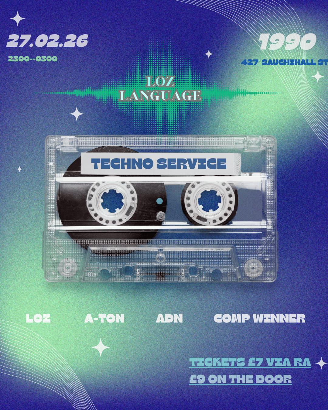 Loz Language Presents; Techno Service