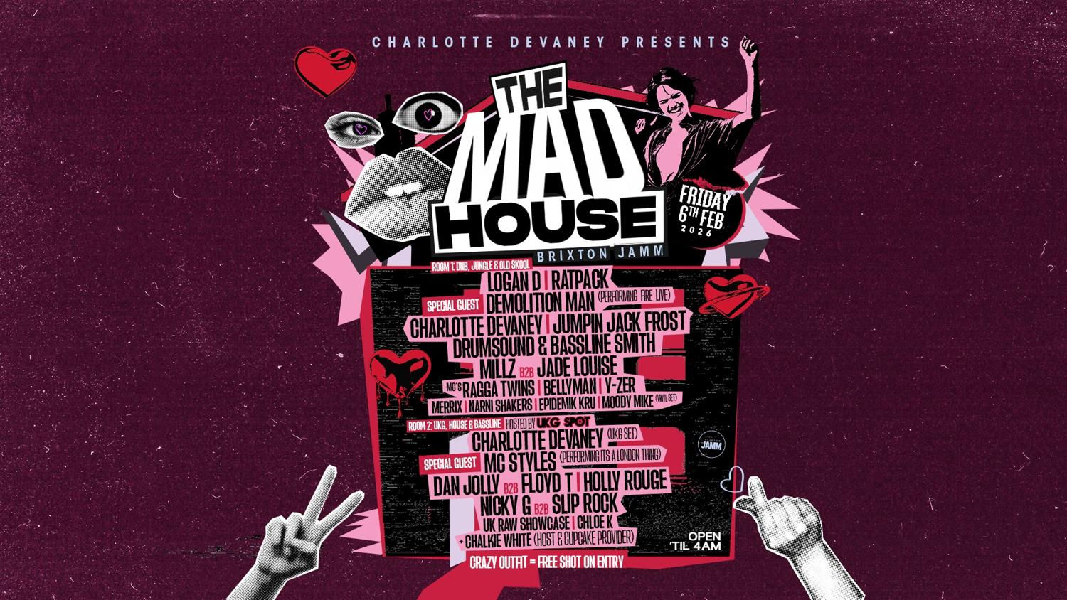 Charlotte Devaney Presents: The Mad House