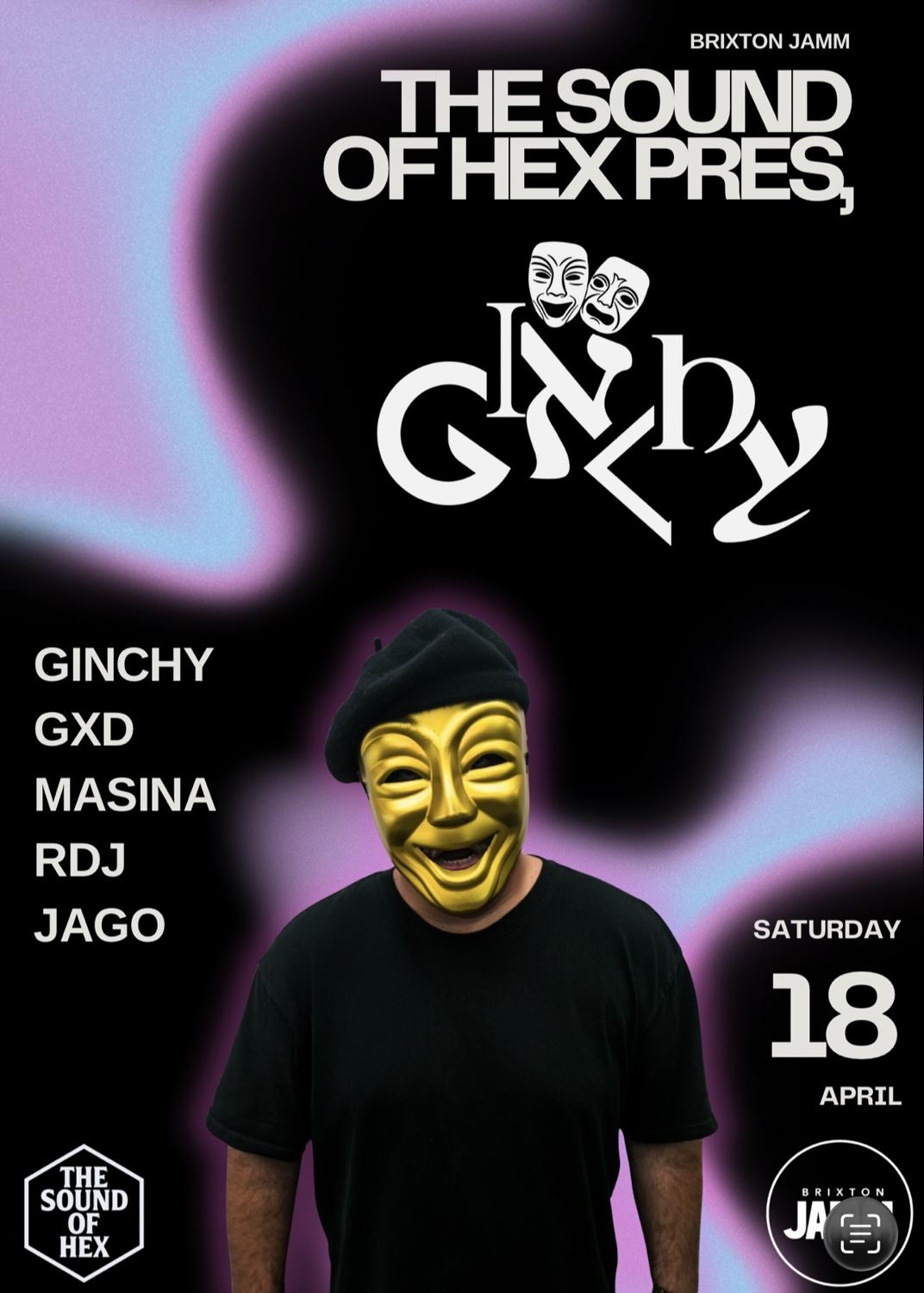 The Sound Of Hex Pres, Ginchy