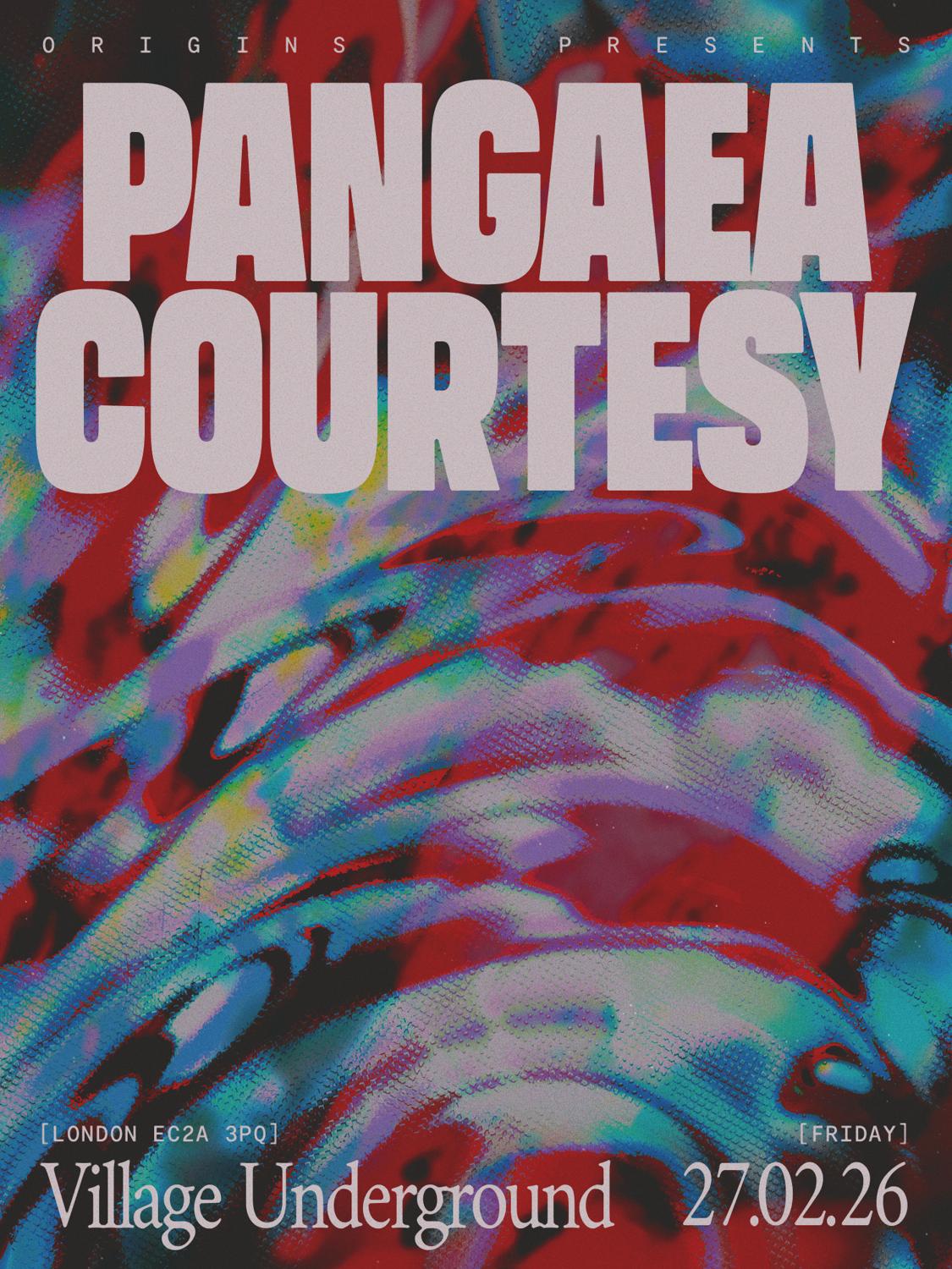 Origins: Pangaea & Courtesy