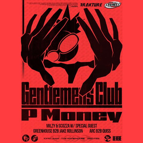Frakture & Psyked: Gentlemens Club - P Money