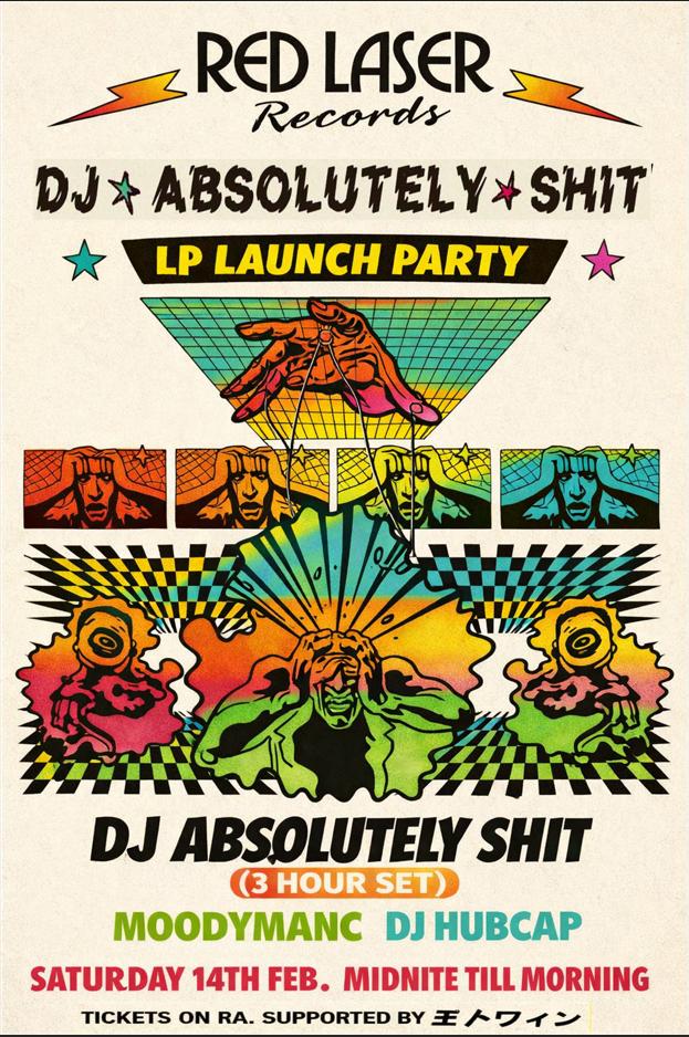 Red Laser Dj Absolutely Shit Lp Launch Party