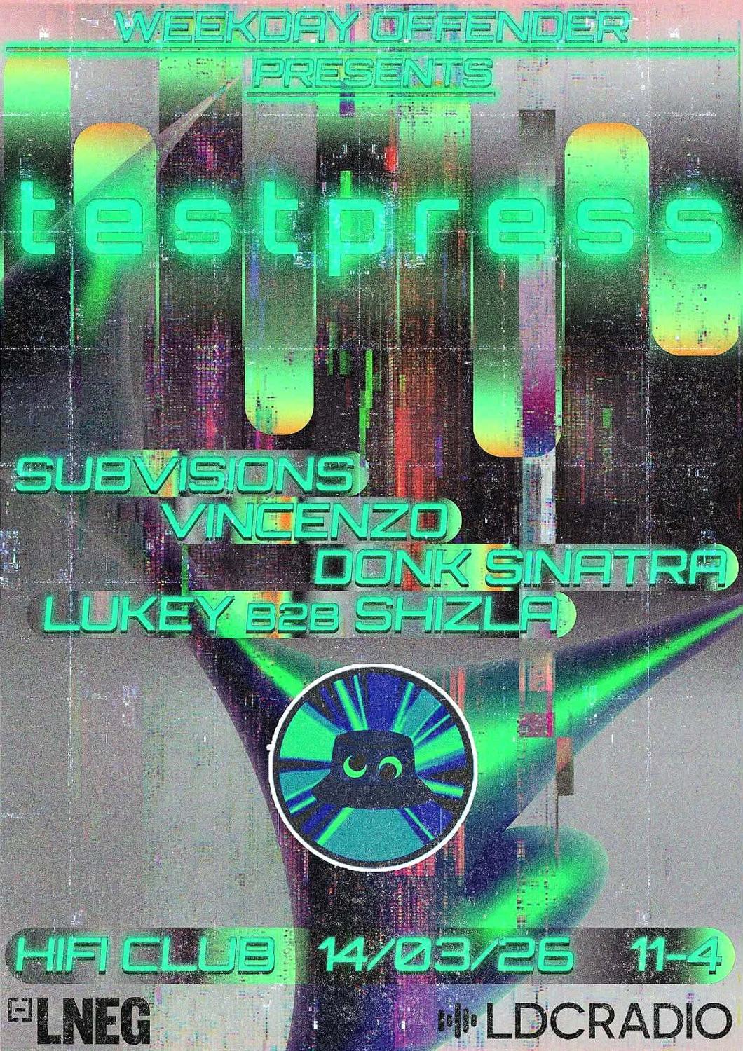Weekday Offender Presents: T E S T P R E S S
