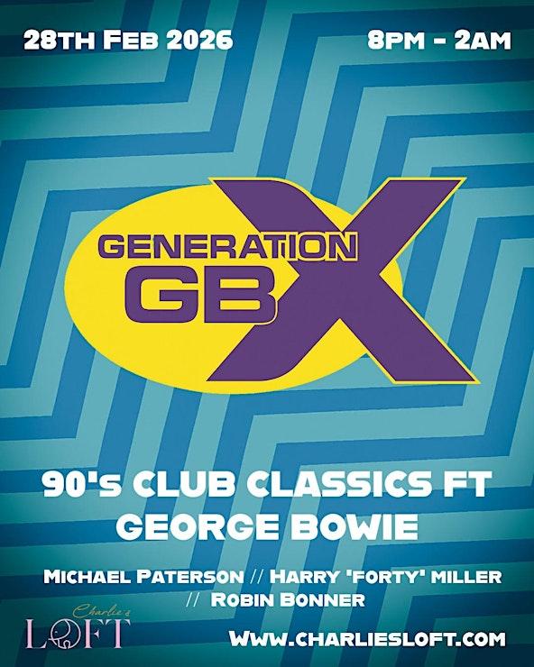 Generation Gbx With George Bowie