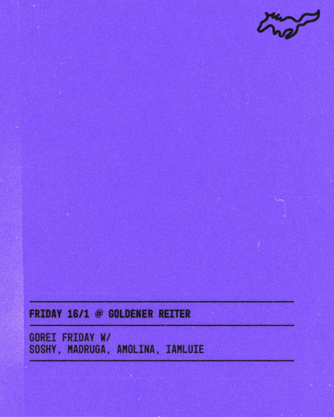 Gorei Friday With Soshy, Madruga, Amolina, Iamluie