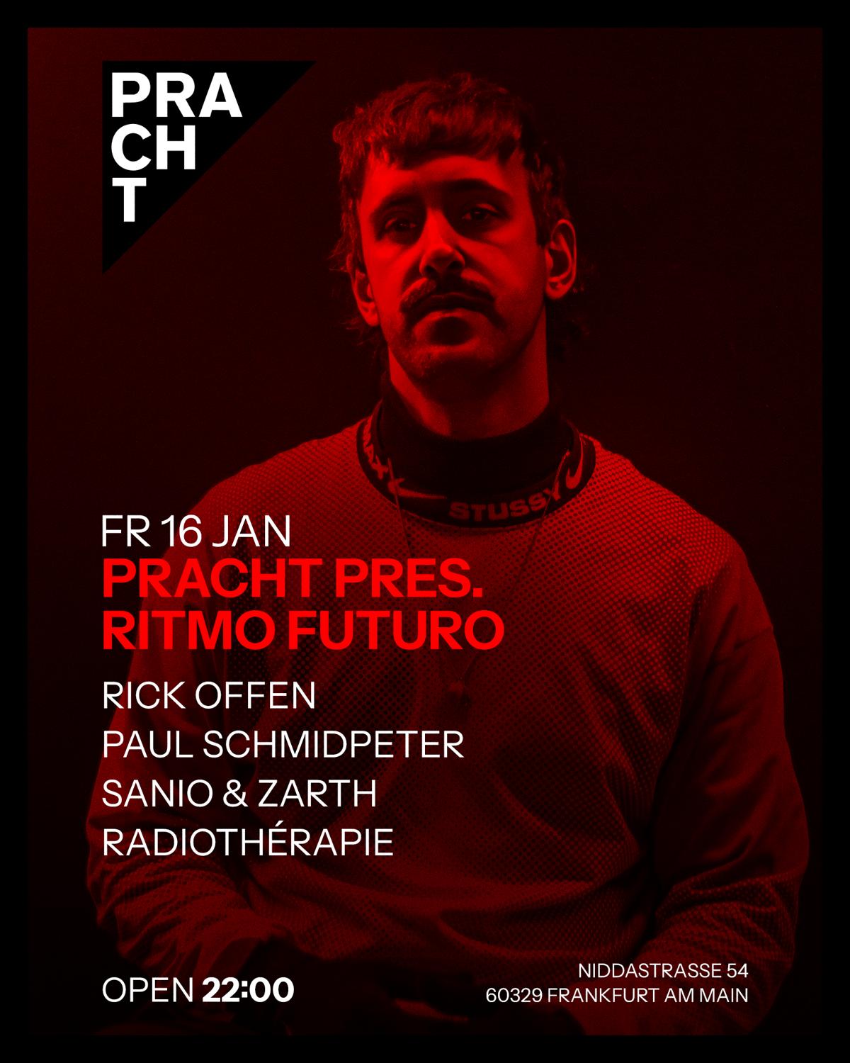 Pracht Pres. Ritmo Futuro Showcase