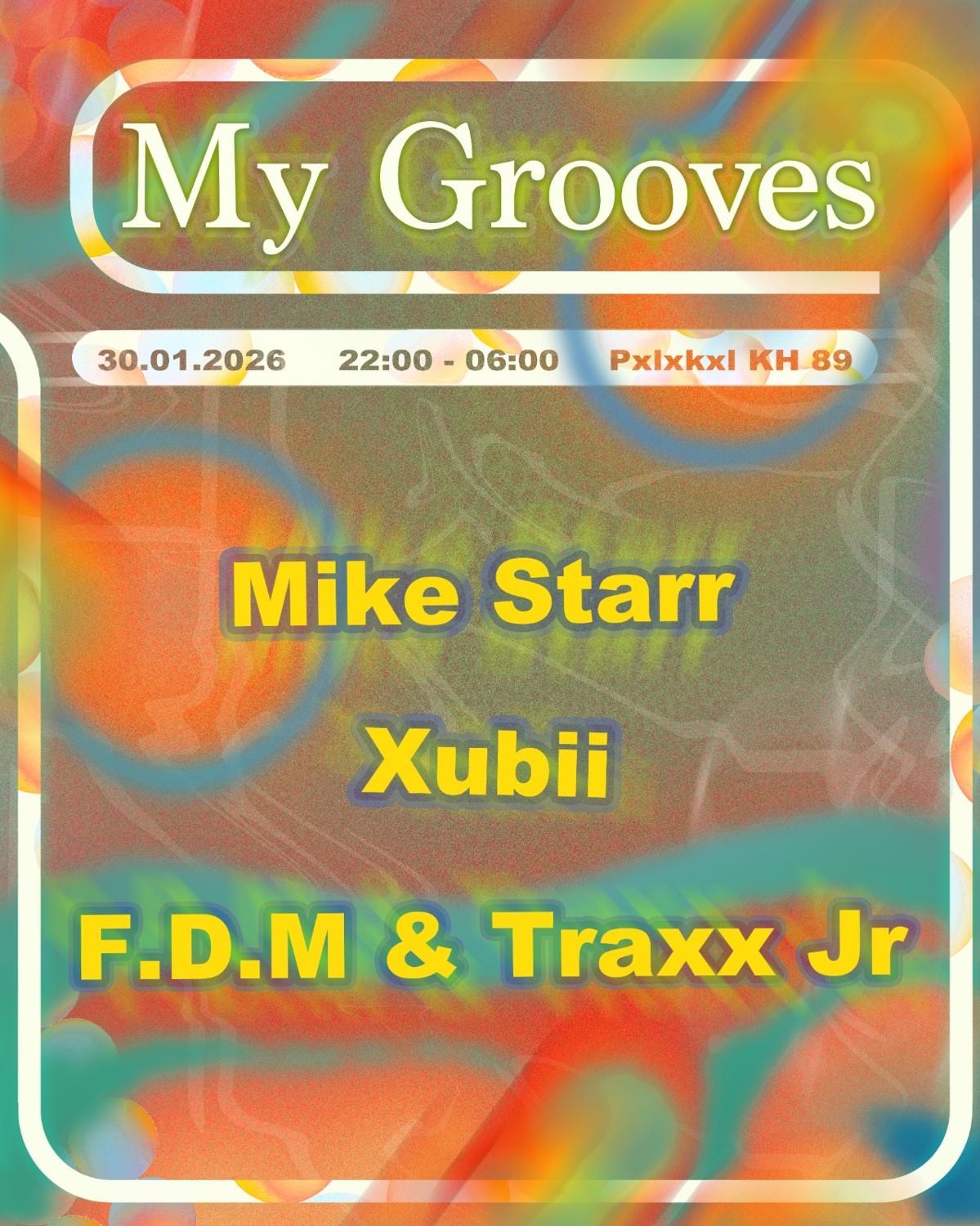 My Grooves - 10 Years With Mike Starr