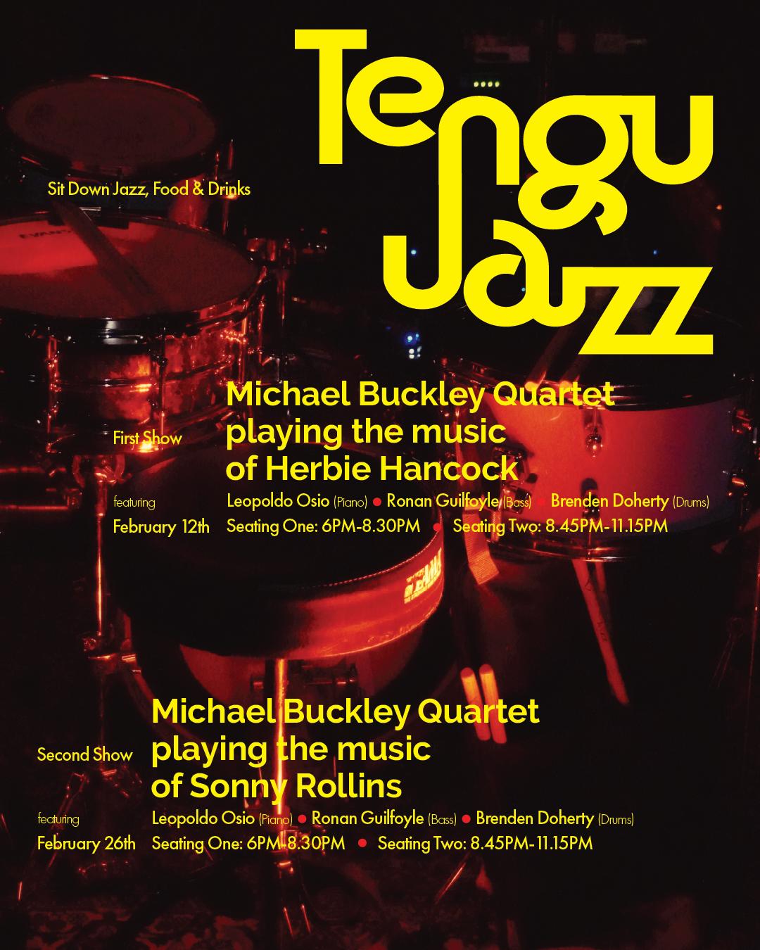 Tengu Jazz With Michael Buckley Quartet Playing The Music Of Herbie Hancock | First Show