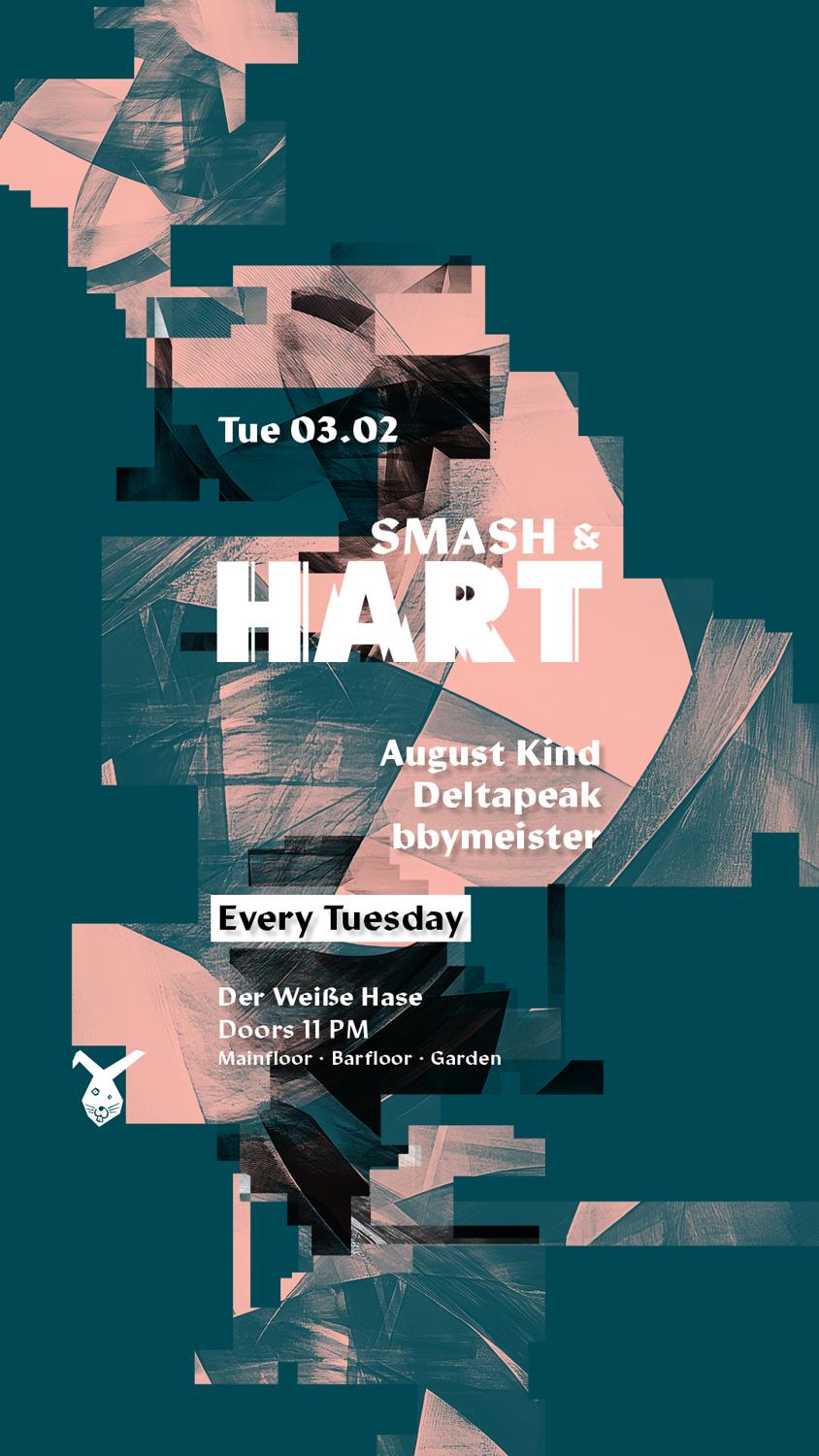 Smash & Hart ◢◤ Tuesday Rave [Free Entry Until Midnight*]