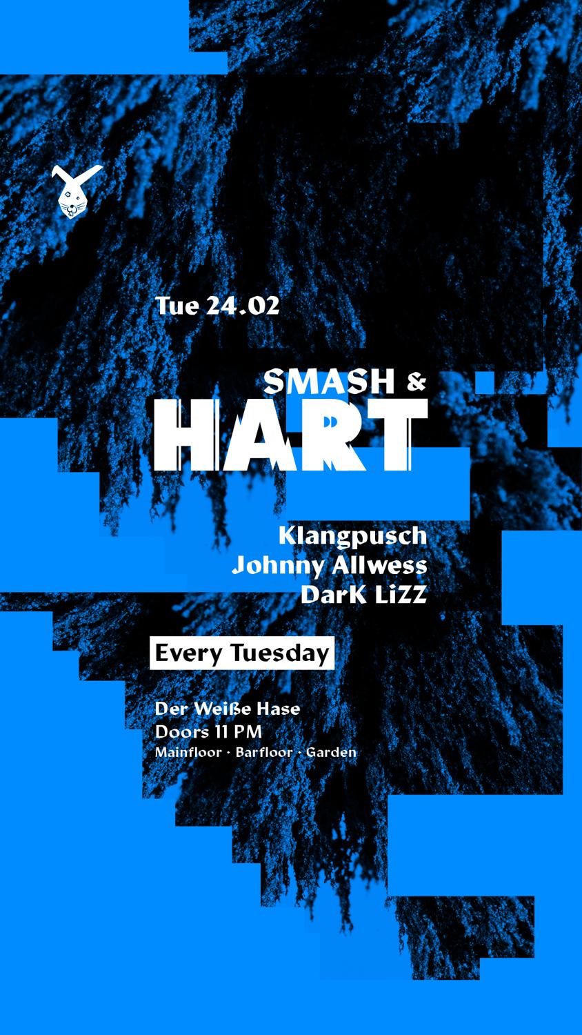 Smash & Hart ◢◤ Tuesday Rave [Free Entry Until Midnight*]
