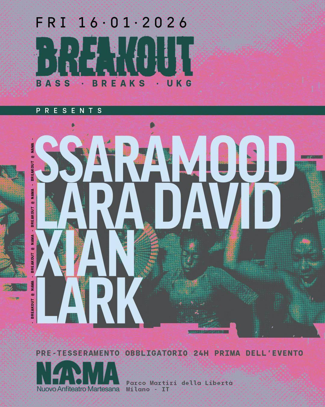 Breakout With Ssaramood + Lara David